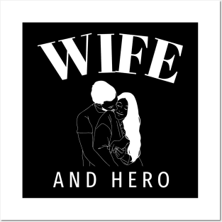 Wife and Hero with image Posters and Art